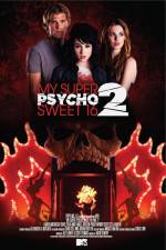 Watch My Super Psycho Sweet 16 Part 2 1channel