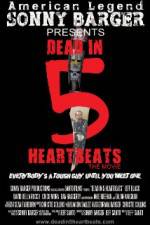 Watch Dead in 5 Heartbeats 1channel
