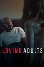 Watch Loving Adults 1channel