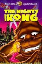 Watch The Mighty Kong 1channel