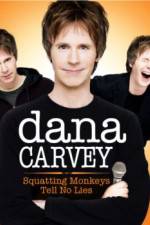 Watch Dana Carvey: Squatting Monkeys Tell No Lies 1channel