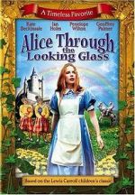Watch Alice Through the Looking Glass 1channel