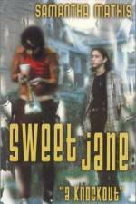 Watch Sweet Jane 1channel