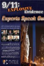 Watch 911 Explosive Evidence - Experts Speak Out 1channel