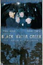 Watch Black Water Creek 1channel