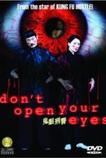 Watch Don't Open Your Eyes 1channel