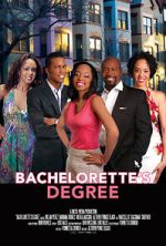 Watch Bachelorette\'s Degree 1channel