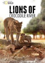 Watch Lions of Crocodile River 1channel