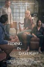 Watch Hiding in Daylight 1channel