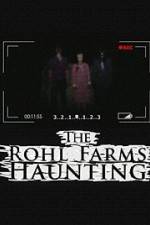 Watch The Rohl Farms Haunting 1channel