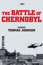 Watch The Battle of Chernobyl 1channel
