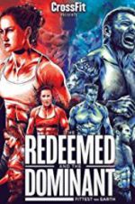Watch The Redeemed and the Dominant: Fittest on Earth 1channel