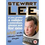 Watch Stewart Lee: If You Prefer a Milder Comedian, Please Ask for One 1channel
