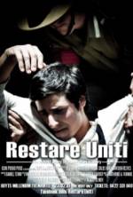 Watch Restare Uniti 1channel