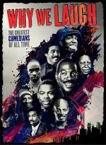 Watch Why We Laugh: Black Comedians on Black Comedy 1channel