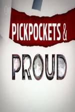 Watch Pickpockets and Proud 1channel