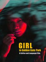 Watch Girl in Golden Gate Park 1channel