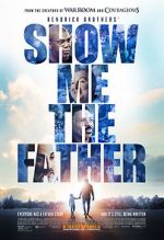 Watch Show Me the Father 1channel