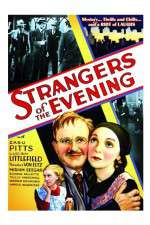 Watch Strangers of the Evening 1channel