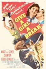 Watch Give a Girl a Break 1channel