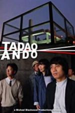 Watch Tadao Ando 1channel