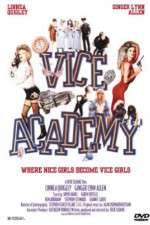 Watch Vice Academy 1channel