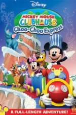 Watch Mickey Mouse Clubhouse: Choo-Choo Express 1channel