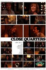 Watch Close Quarters 1channel