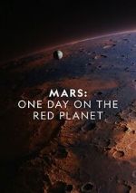 Watch Mars: One Day on the Red Planet 1channel