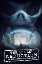 Watch The Hills\' Abduction: The Zeta Reticoli Incident 1channel