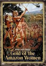 Watch Gold of the Amazon Women 1channel