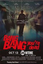 Watch Bang Bang You\'re Dead 1channel