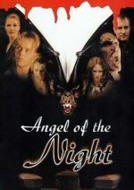 Watch Angel of the Night 1channel