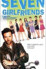 Watch Seven Girlfriends 1channel