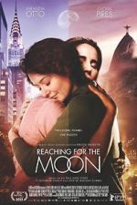 Watch Reaching for the Moon 1channel