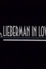 Watch Lieberman in Love 1channel