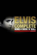 Watch Elvis Complete: The King of Rock 'N' Roll 1channel