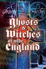 Watch Ghosts & Witches of Olde England 1channel