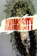 Watch Animosity 1channel