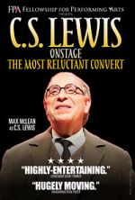 Watch C.S. Lewis Onstage: The Most Reluctant Convert 1channel