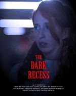 Watch The Dark Recess 1channel