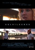 Watch Goldilocked 1channel