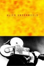 Watch Alien Underworld 1channel