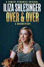 Watch Iliza Shlesinger: Over & Over 1channel