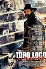 Watch Toro Loco Sangriento 1channel