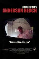 Watch Anderson Bench 1channel
