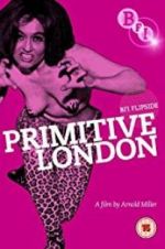 Watch Primitive London 1channel