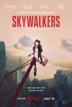 Watch Skywalkers: A Love Story 1channel