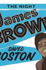 Watch The Night James Brown Saved Boston 1channel