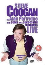 Watch Steve Coogan Live: As Alan Partridge and Other Less Successful Characters 1channel